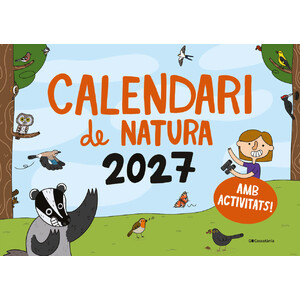 CALENDARI DE NATURA 2027. AMB ACTIVITATS!