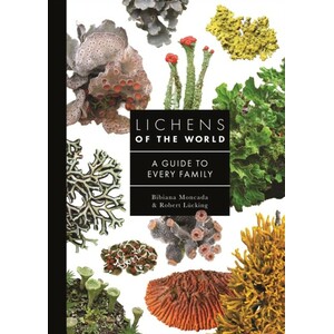 LICHENS OF THE WORLD. A GUIDE TO EVERY FAMILY