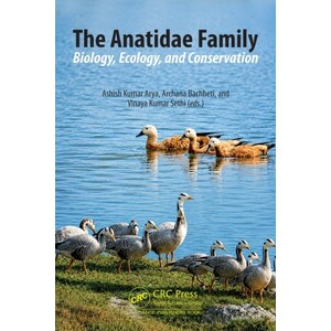 THE ANATIDAE FAMILY: BIOLOGY, ECOLOGY AND CONSERVATION