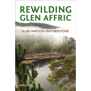 REWILDING GLEN AFFRIC