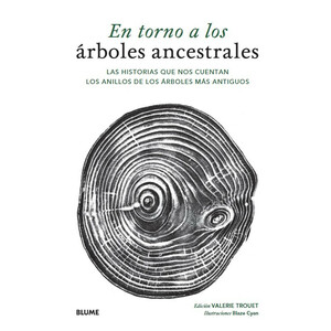 EN TORNO A LOS ÁRBOLES ANCESTRALES