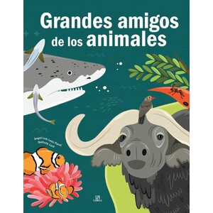 GRANDES AMIGOS DE LOS ANIMALES