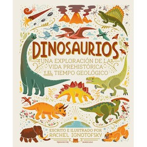 DINOSAURIOS. UNA EXPLORACIÓN DE LA VIDA PREHISTÓRICA Y EL TIEMPO GEOLÓGICO