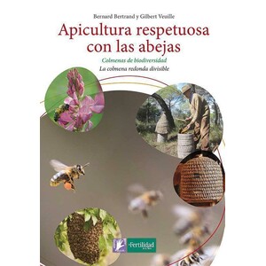 APICULTURA RESPETUOSA CON LAS ABEJAS 1