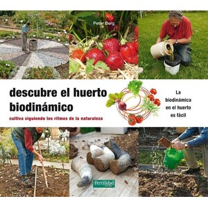 DESCUBRE EL HUERTO BIODINÁMICO 1