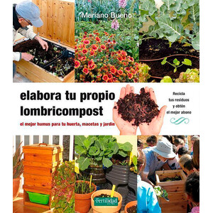 ELABORA TU PROPIO LOMBRICOMPOST