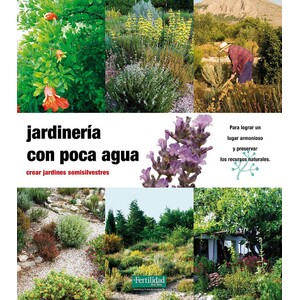 JARDINERÍA CON POCA AGUA
