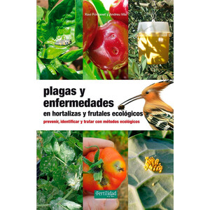 PLAGAS Y ENFERMEDADES EN HORTALIZAS Y FRUTALES ECOLÓGICOS